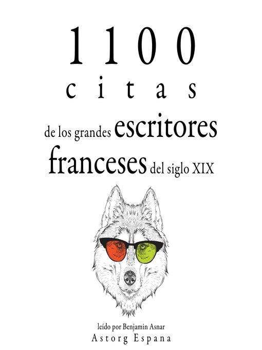 Title details for 1100 citas de los grandes escritores franceses del siglo XIX by Multiple Authors - Available